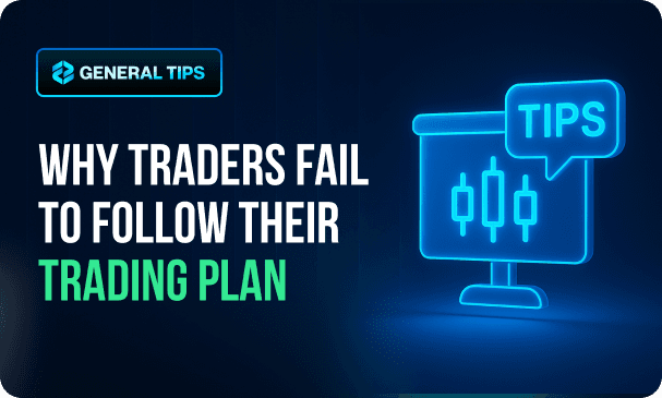 Why Traders Fail to Follow Their Trading Plan