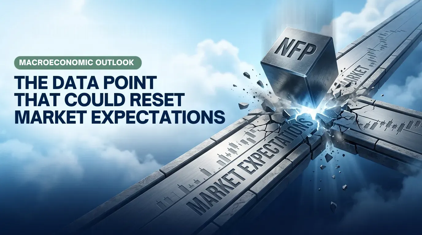 Macroeconomic Outlook: The Data Point That Could Reset Market Expectations